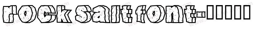 rock salt font字体转换